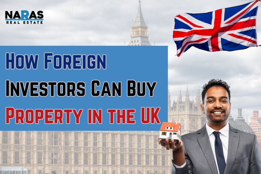 How Foreign Investors Can Buy Property in the UK